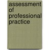Assessment Of Professional Practice by Tracey Proctor-Childs