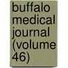 Buffalo Medical Journal (Volume 46) door Unknown Author