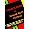 Charlie Chan In Behind That Curtain door Earl Derr Biggers