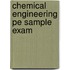 Chemical Engineering Pe Sample Exam