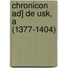 Chronicon Ad] de Usk, a (1377-1404) door Satan