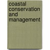 Coastal Conservation And Management door J.P. Doody