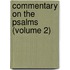 Commentary on the Psalms (Volume 2)