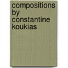 Compositions by Constantine Koukias door Not Available