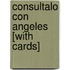 Consultalo Con Angeles [With Cards]