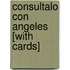 Consultalo Con Angeles [With Cards]