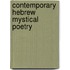 Contemporary Hebrew Mystical Poetry