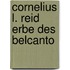 Cornelius L. Reid Erbe des Belcanto