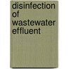 Disinfection Of Wastewater Effluent by Lawrence Y.C. Leong