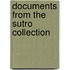 Documents From The Sutro Collection