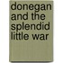 Donegan and the Splendid Little War