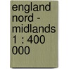 England Nord - Midlands 1 : 400 000 door Onbekend