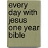 Every Day With Jesus One Year Bible