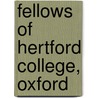 Fellows of Hertford College, Oxford door Not Available