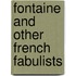 Fontaine and Other French Fabulists