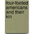 Four-Footed Americans And Their Kin