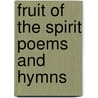 Fruit of the Spirit Poems and Hymns by Dale G. Caldwell
