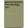 Gastrointestinal Microbiology Vol I door R.I. Mackie