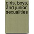 Girls, Boys, and Junior Sexualities