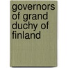 Governors of Grand Duchy of Finland by Not Available