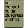 Hal Leonard Guitar Bluegrass Method door Will Schmid