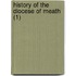 History Of The Diocese Of Meath (1)