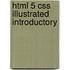 Html 5 Css Illustrated Introductory