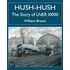 Hush-Hush - The Story Of Lner 10000