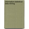 Information-Statistical Data Mining door Usa) Sy Bon K. (Queens College/City University Of New York