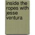 Inside The Ropes With Jesse Ventura