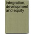Integration, Development And Equity