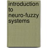 Introduction to Neuro-Fuzzy Systems by Robert Fuller
