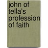 John Of Tella's Profession Of Faith door Yuhannan
