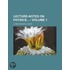 Lecture-Notes on Physics (Volume 1)