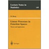 Linear Processes In Function Spaces by Dennis Bosq