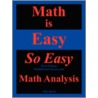 Math Is Easy So Easy, Math Analysis door Nathaniel Max Rock