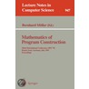 Mathematics Of Program Construction door Olaf Burkart