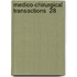 Medico-Chirurgical Transactions  28