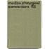 Medico-Chirurgical Transactions  55
