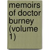Memoirs Of Doctor Burney (Volume 1) door Fanny Burney