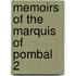 Memoirs Of The Marquis Of Pombal  2