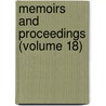 Memoirs and Proceedings (Volume 18) door Manchester Literary and Society