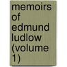 Memoirs of Edmund Ludlow (Volume 1) door Edmund Ludlow