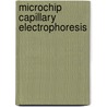 Microchip Capillary Electrophoresis door Major Charles Henry