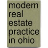 Modern Real Estate Practice In Ohio door Wellington J. Allaway