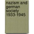 Nazism and German Society 1933-1945