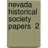 Nevada Historical Society Papers  2 door Nevada Historical Society