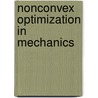 Nonconvex Optimization In Mechanics door Georgios E. Stavroulakis