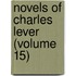 Novels of Charles Lever (Volume 15)