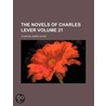 Novels of Charles Lever (Volume 21) by Charles James Lever